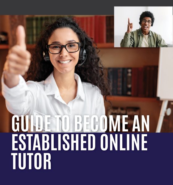 Guide To Become An Established Online Tutor